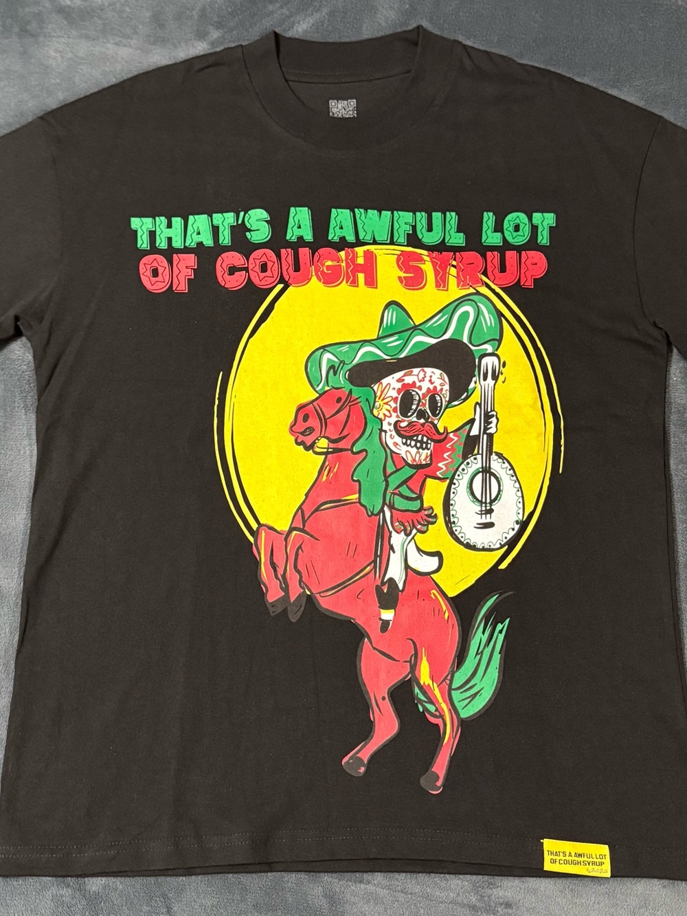 That’s A Awful Lot Of Cough Syrup "Cinco De Mayo" Desto Dubb Tee Size M